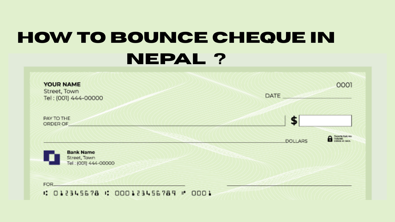 how-to-bounce-cheque-in-nepal